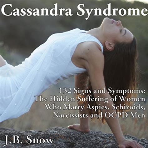 Cassandra syndrome